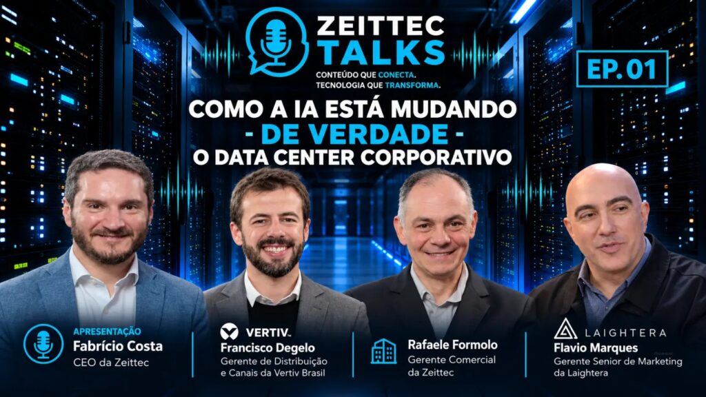 Zeittec Talks-podcast sobre Data Center que reúne fabricantes, engenheiros e empresas: capa do episódio 1, sobre infraestrutura de Data Center para IA