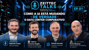 Zeittec Talks-podcast sobre Data Center que reúne fabricantes, engenheiros e empresas: capa do episódio 1, sobre infraestrutura de Data Center para IA